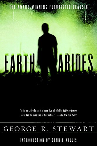9780345487131: Earth Abides: A Novel