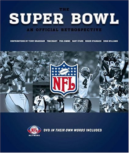 Beispielbild fr The Super Bowl: An Official Retrospective zum Verkauf von SecondSale