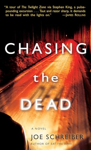 Stock image for Chasing the Dead: A Novel for sale by SNOOKS BOOKS