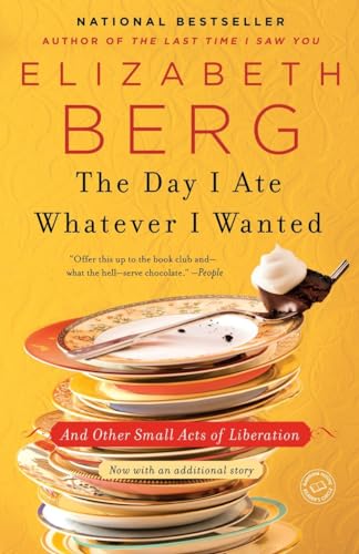 Beispielbild fr The Day I Ate Whatever I Wanted: And Other Small Acts of Liberation zum Verkauf von Wonder Book