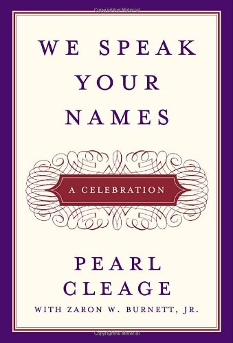 Stock image for We Speak Your Names: A Celebration for sale by BooksRun