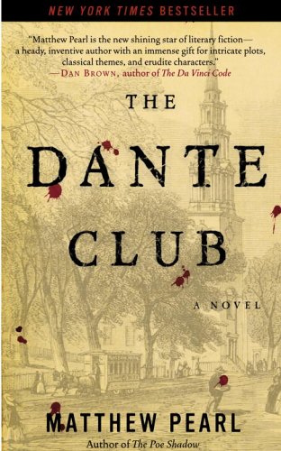 Imagen de archivo de The Dante Club: A Novel a la venta por SecondSale
