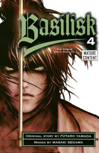 Stock image for Basilisk: The Kouga Ninja Scrolls, Volume 4 for sale by HPB Inc.