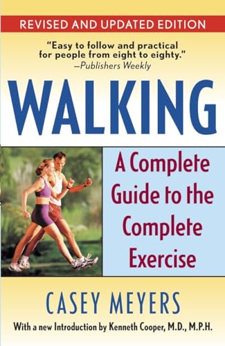 Stock image for Walking: A Complete Guide to the Complete Exercise for sale by WorldofBooks