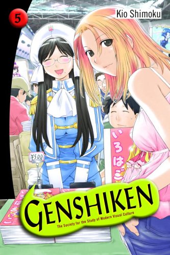 Stock image for Genshiken: The Society for the Study of Modern Visual Culture, Volume 5 for sale by SecondSale