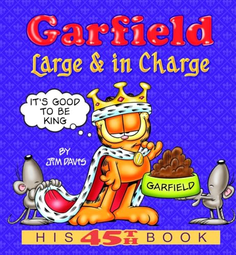 9780345491725: Garfield Large & in Charge: His 45th Book