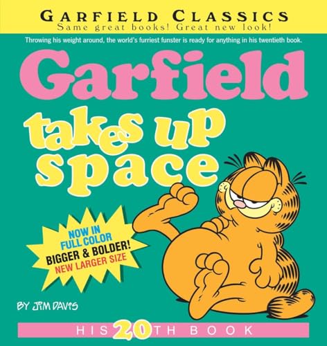 Stock image for Garfield Takes Up Space: His 20th Book for sale by HPB-Diamond