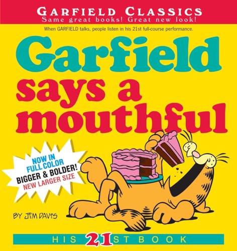 Beispielbild fr Garfield Says A Mouthful: His 21st Book zum Verkauf von BooksRun