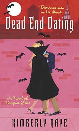 9780345492166: Dead End Dating: A Novel of Vampire Love