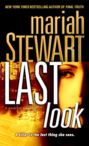 9780345492227: Last Look: A Novel of Suspense