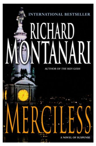 Stock image for Merciless: A Novel of Suspense for sale by Wonder Book