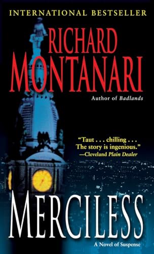 Beispielbild fr Merciless: A Novel of Suspense (Jessica Balzano Kevin Byrne) zum Verkauf von Goodwill of Colorado