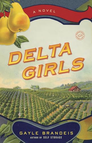 Stock image for Delta Girls: A Novel for sale by SecondSale