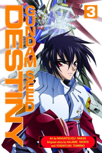 Gundam Seed Destiny 3 (9780345492760) by Iwase, Masatsugu