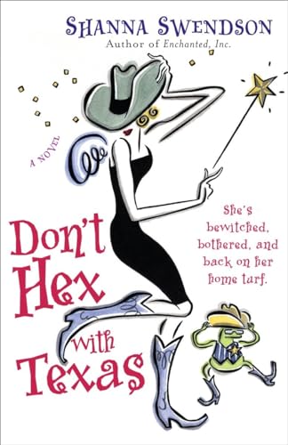 Beispielbild fr Don't Hex with Texas: Enchanted Inc., Book 4 zum Verkauf von WorldofBooks