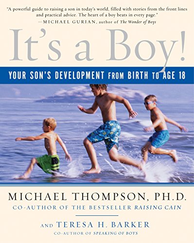 Beispielbild fr It's a Boy!: Your Son's Development from Birth to Age 18 zum Verkauf von SecondSale