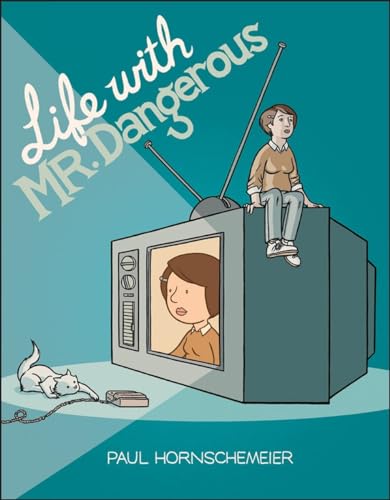 Beispielbild fr Life with Mr. Dangerous zum Verkauf von Better World Books: West
