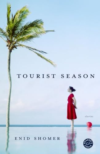 Tourist Season: Stories (9780345494429) by Shomer, Enid