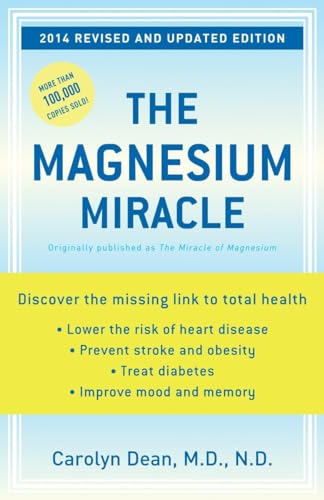 9780345494580: The Magnesium Miracle (Revised and Updated Edition)