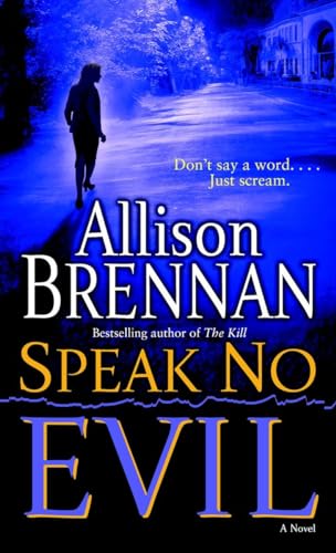 Beispielbild fr Speak No Evil: A Novel (No Evil Trilogy) zum Verkauf von Your Online Bookstore