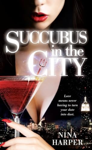 Stock image for Succubus in the City for sale by Wonder Book