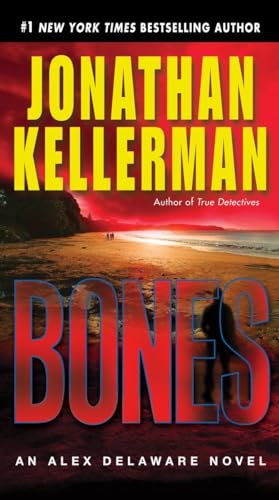 9780345495174: Bones: An Alex Delaware Novel