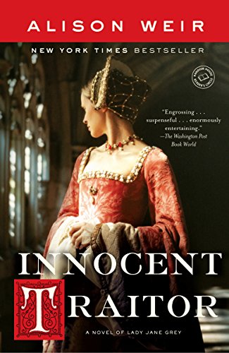 9780345495341: Innocent Traitor: A Novel of Lady Jane Grey
