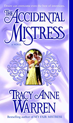 9780345495402: The Accidental Mistress: A Novel: 2 (Mistress Trilogy)
