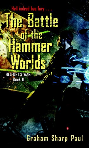 Beispielbild fr Helfort's War Book 2: The Battle of the Hammer Worlds zum Verkauf von SecondSale