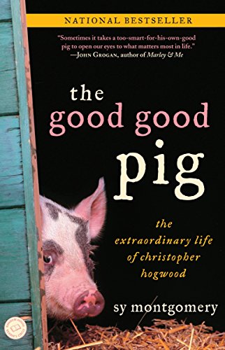 9780345496096: The Good Good Pig: The Extraordinary Life of Christopher Hogwood