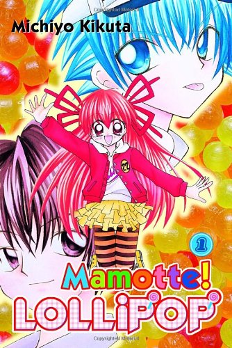 9780345496232: Mamotte! Lollipop 1