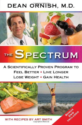 Beispielbild fr The Spectrum: A Scientifically Proven Program to Feel Better, Live Longer, Lose Weight, and Gain Health zum Verkauf von SecondSale