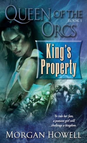 Beispielbild fr King's Property (Queen of the Orcs #1) zum Verkauf von SecondSale