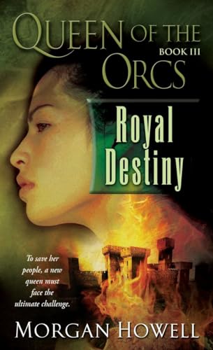 Beispielbild fr Queen of the Orcs: Royal Destiny zum Verkauf von Better World Books