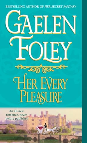 Beispielbild fr Her Every Pleasure: A Novel (Spice Trilogy) zum Verkauf von Wonder Book