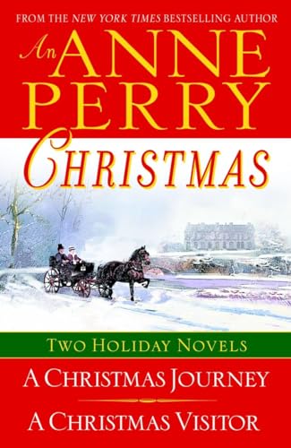 Beispielbild fr An Anne Perry Christmas: Two Holiday Novels (The Christmas Stories) zum Verkauf von Decluttr