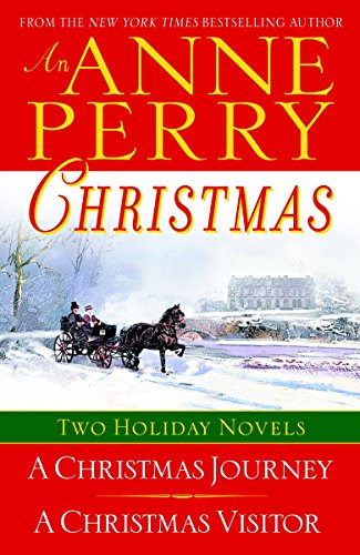 Imagen de archivo de An Anne Perry Christmas: Two Holiday Novels (The Christmas Stories) a la venta por Decluttr