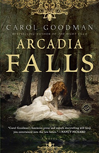 Imagen de archivo de Arcadia Falls: A Novel a la venta por Isle of Books