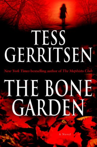 9780345497604: The Bone Garden: A Novel