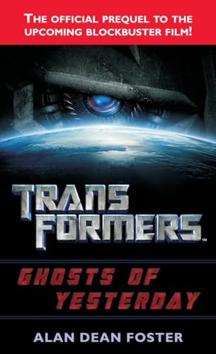 Beispielbild fr Transformers: Ghosts of Yesterday: A Novel (Transformers (Ballantine Books)) zum Verkauf von Wonder Book