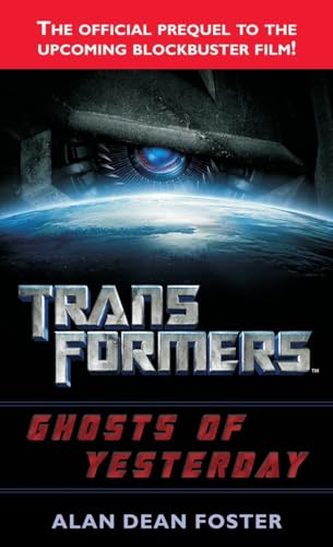9780345497987: Transformers: Ghosts of Yesterday: A Novel (Transformers (Ballantine Books))