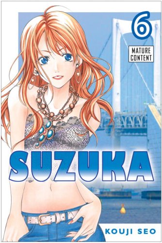 Stock image for Suzuka, Volume 6 for sale by Half Price Books Inc.