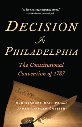 9780345498403: Decision in Philadelphia: The Constitutional Convention of 1787