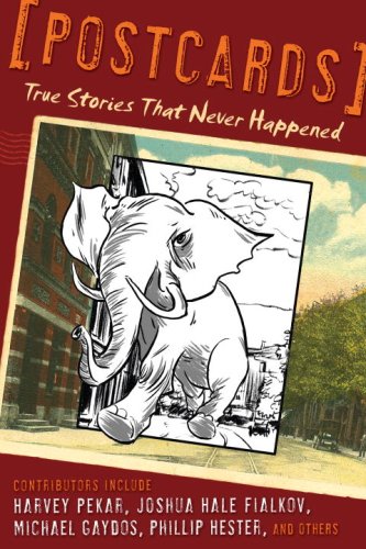 Beispielbild fr Postcards: True Stories That Never Happened zum Verkauf von SecondSale