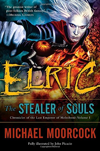Imagen de archivo de Elric: The Stealer of Souls (Chronicles of the Last Emperor of Melnibon, Vol. 1) a la venta por Goodwill of Colorado