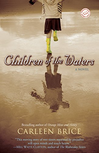 Beispielbild fr Children of the Waters : A Novel zum Verkauf von Better World Books: West