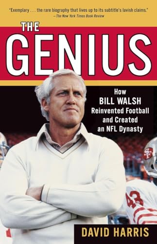 Stock image for The Genius: How Bill Walsh Reinvented Football and Created an NFL Dynasty for sale by HPB-Diamond