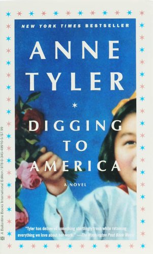 Beispielbild fr Digging to America: A Novel zum Verkauf von medimops