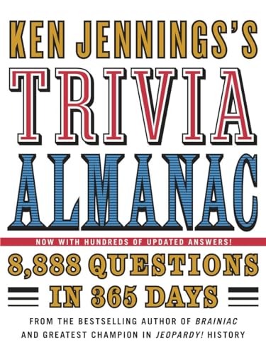 9780345499974: Ken Jennings's Trivia Almanac: 8,888 Questions in 365 Days