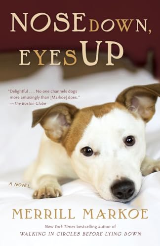 Beispielbild fr Nose Down, Eyes Up: A Novel zum Verkauf von Wonder Book